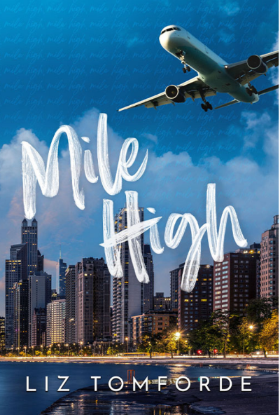 Mile High (Windy City Series Book 1)