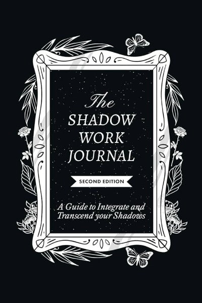 The Shadow Work Journal, Second Edition